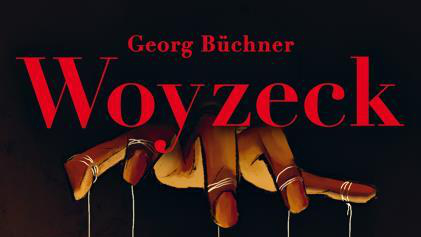 Einladung zur DS-Theateraufführung: Georg Büchners „Woyzeck“